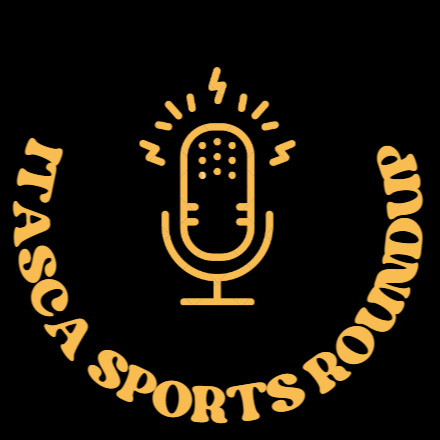 Itasca Sports Roundup: Episode #11