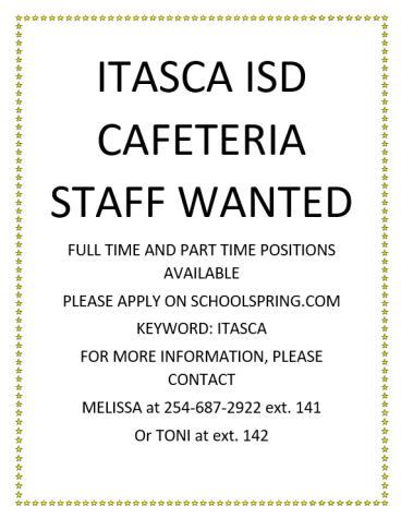 Itasca ISD Cafeteria Staff Needed!