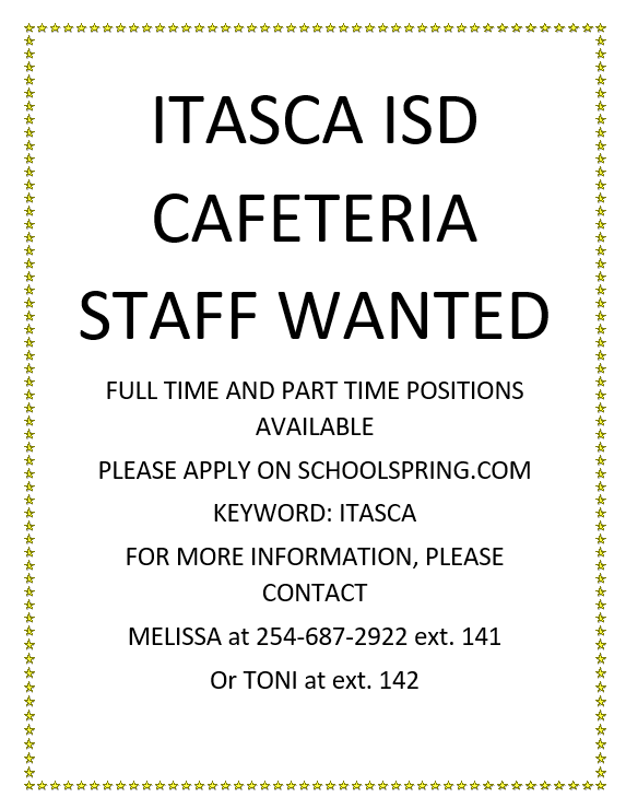 Itasca+ISD+Cafeteria+Staff+Needed%21