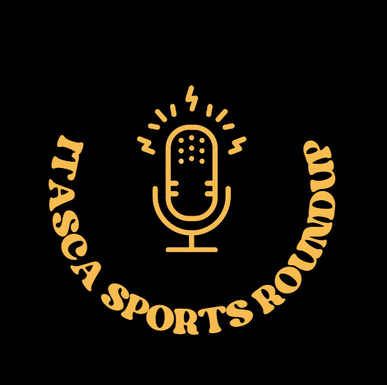 Itasca Sports Round Up Ep. 27