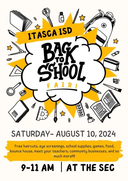 Itasca ISD Back to School Fair set for Saturday, August 10th from 9-11 am!