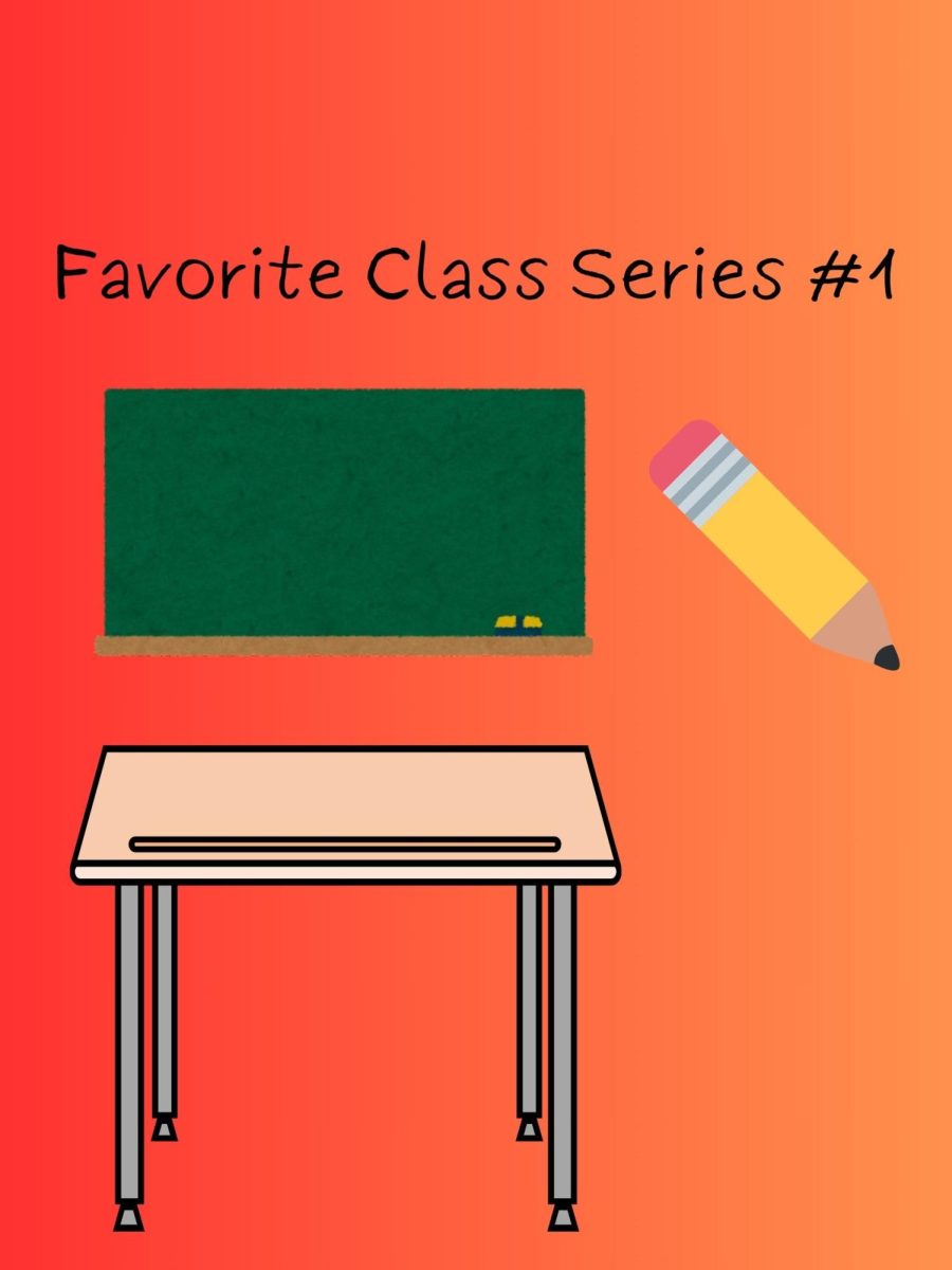 Favorite Class Series Post#2