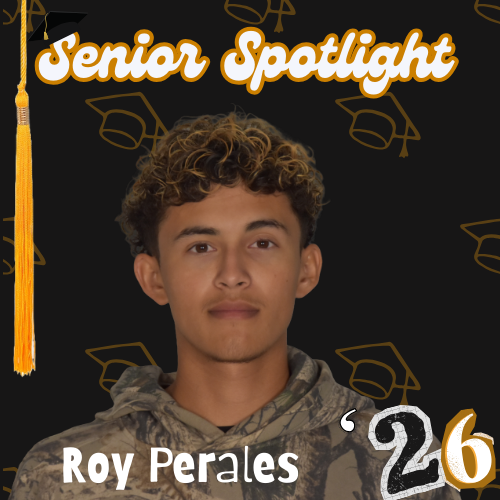 Senior Spotlight: Roy Perales